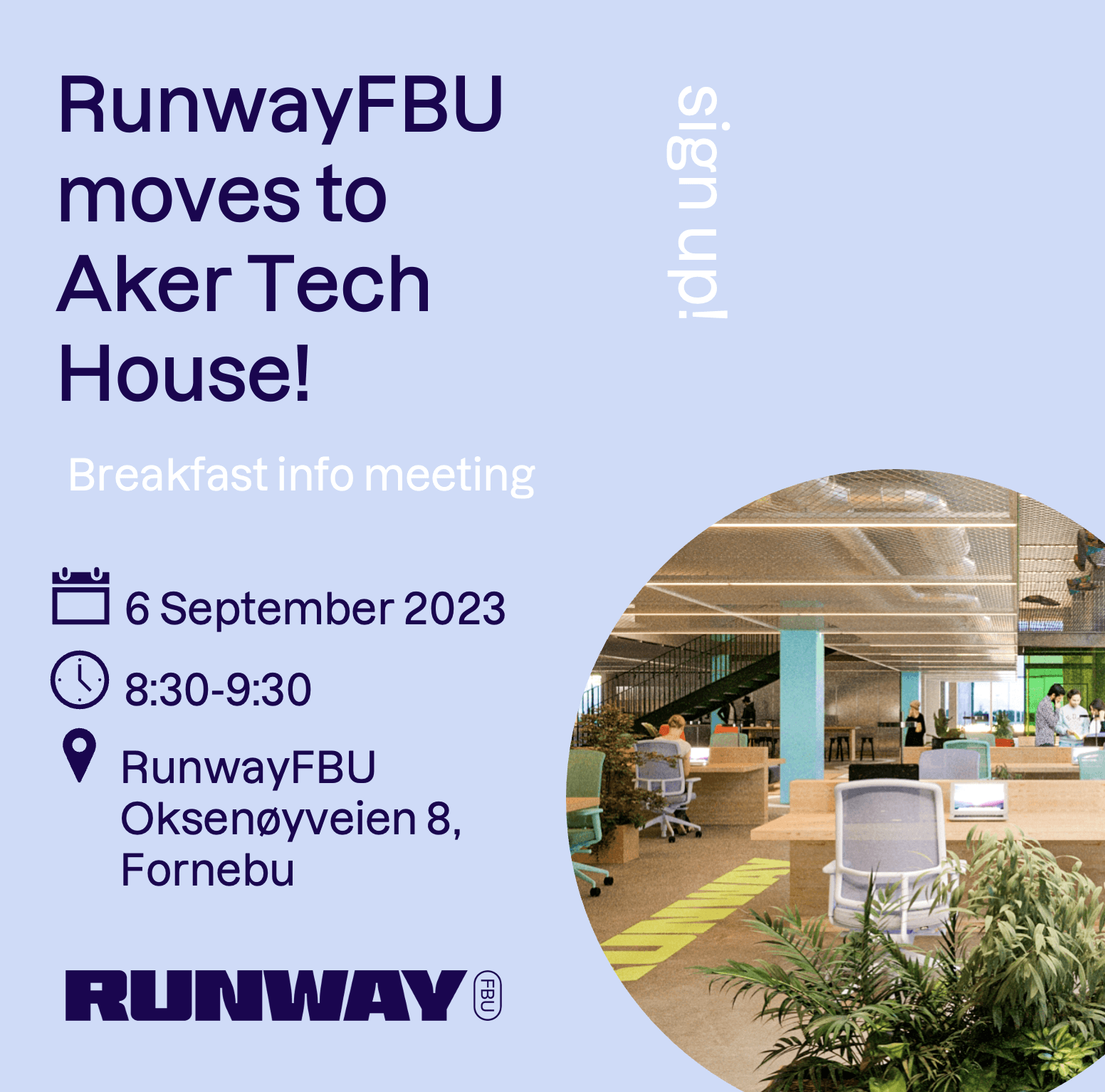 RunwayFBU moves to Aker Tech House
