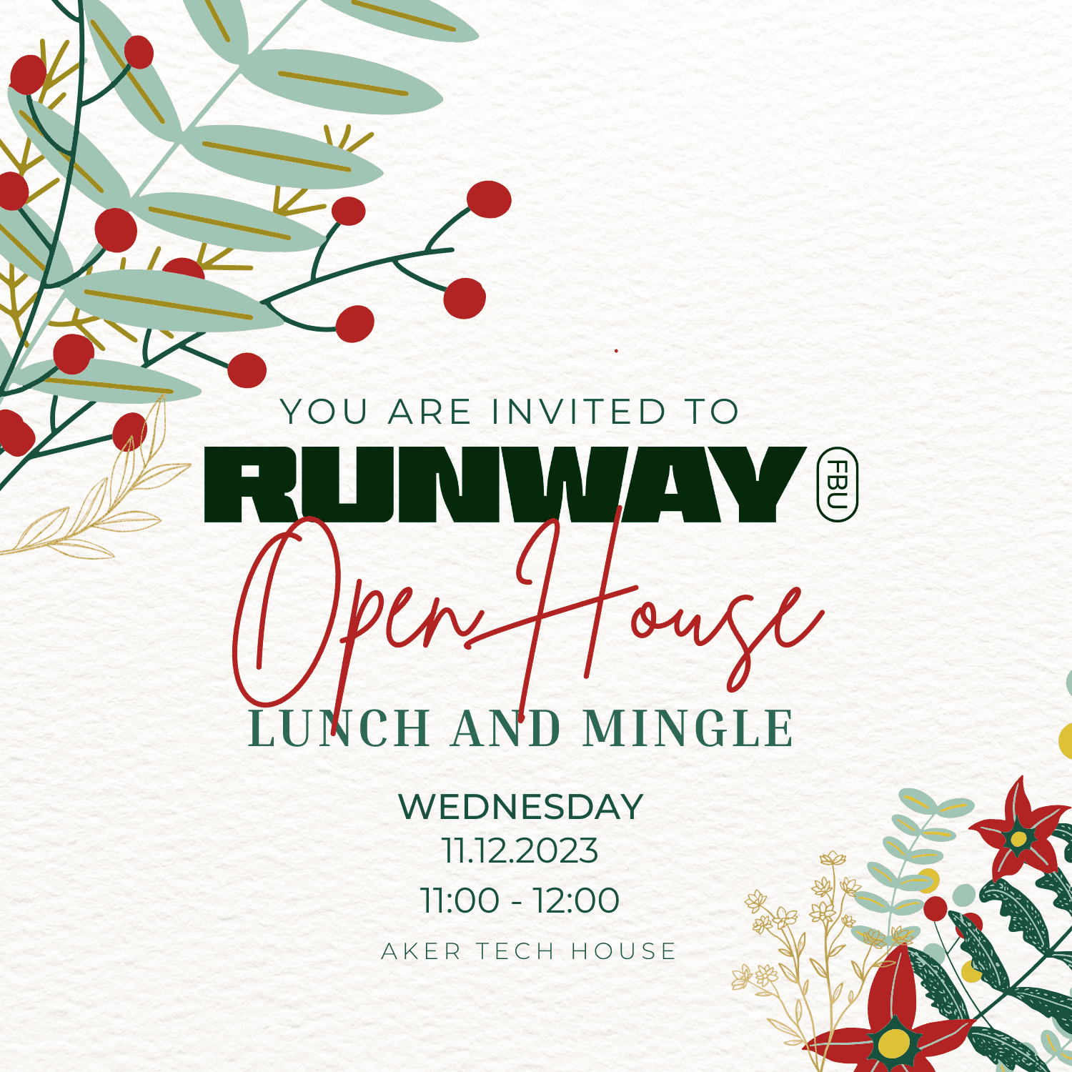 RunwayFBU Open House - Holiday edition ✨