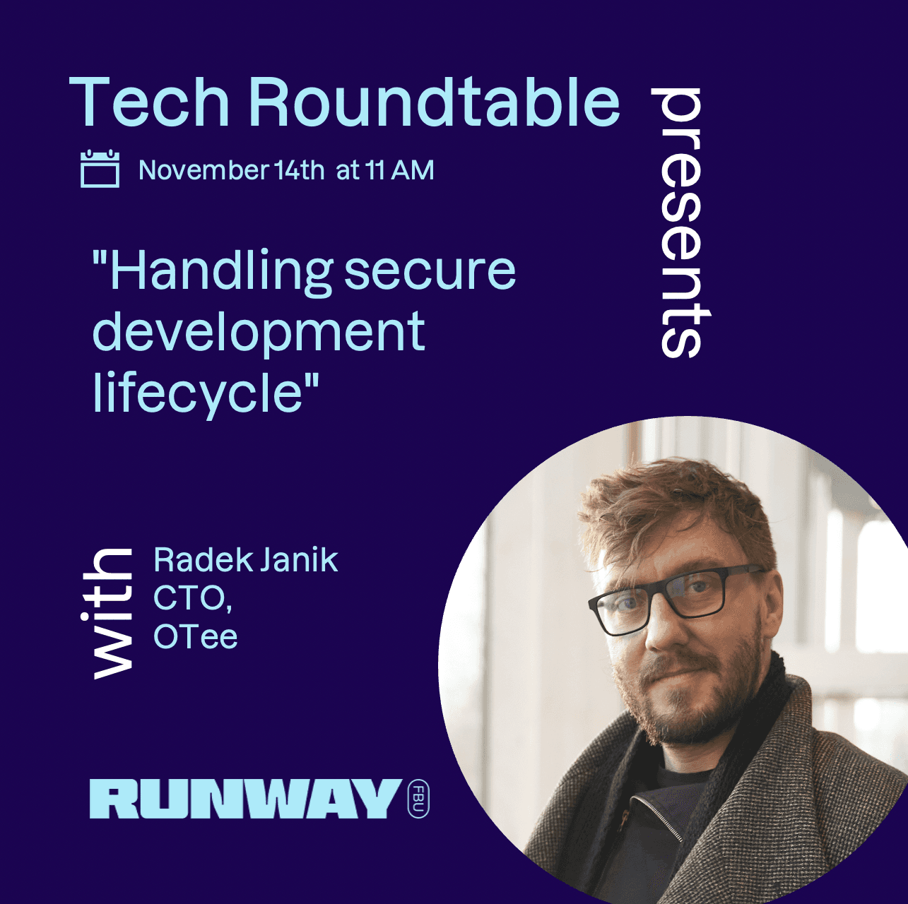 Tech Roundtable: Handling secure development lifecycle