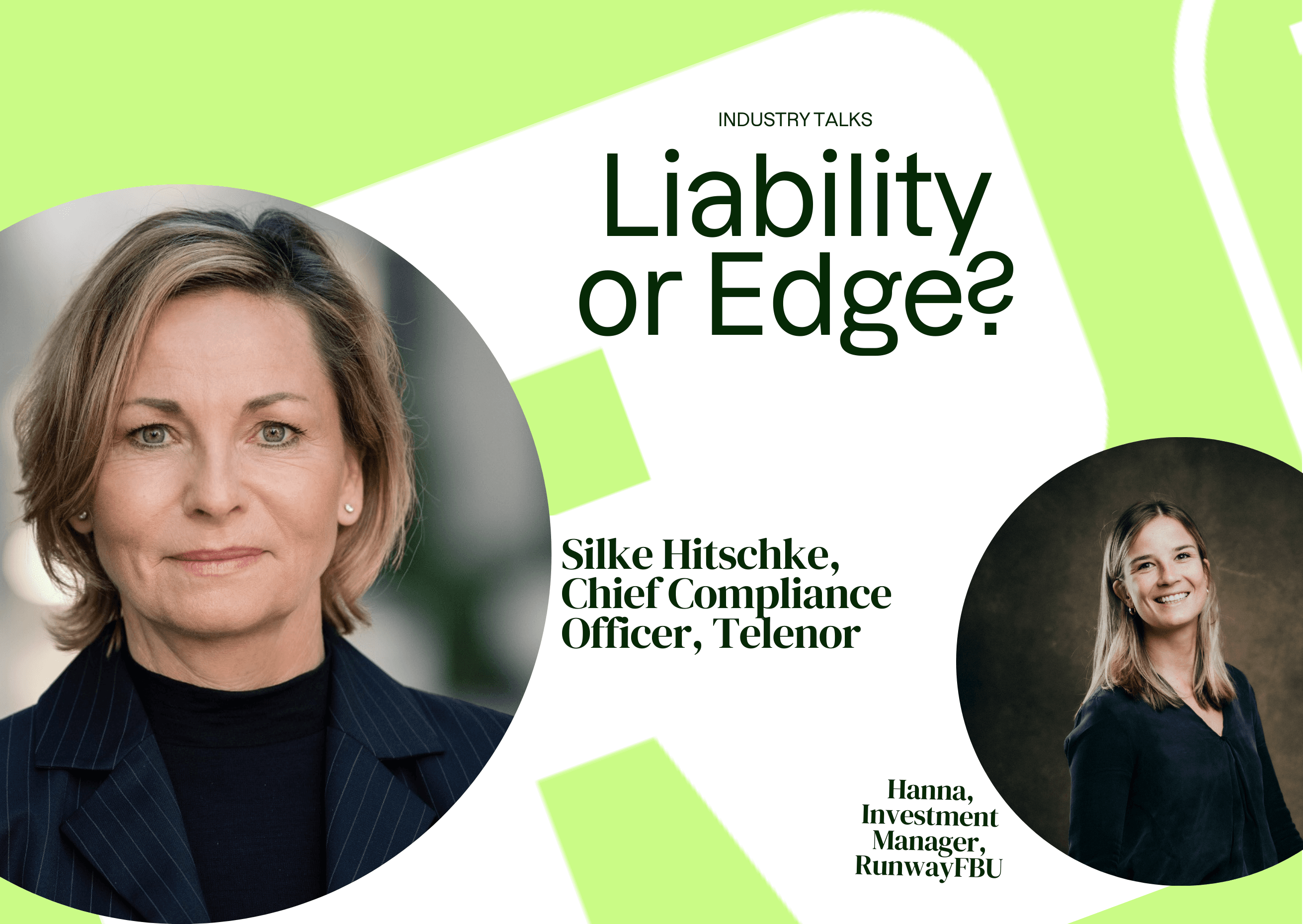 Industry Talks: European Regulations - Liability or Edge? Ep 2
